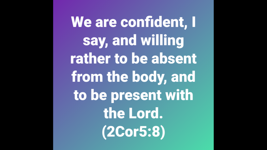Absent from the body = present with the Lord | Dr. Robin Starbuck